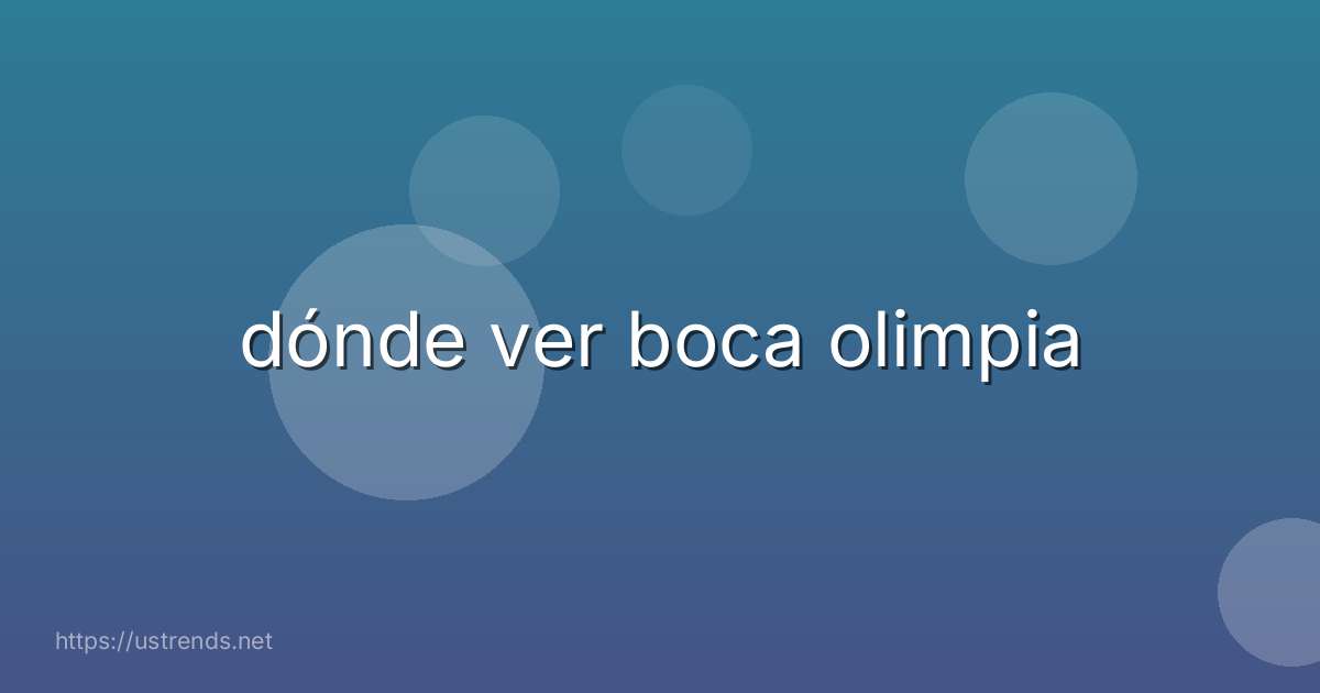 dónde ver boca olimpia