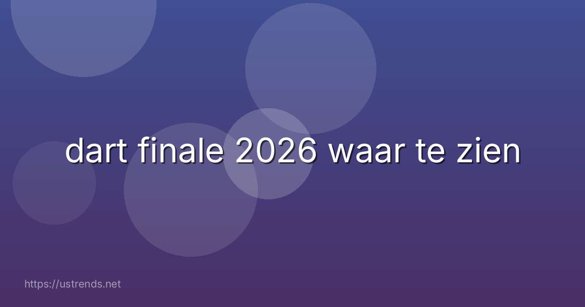dart finale 2026 waar te zien