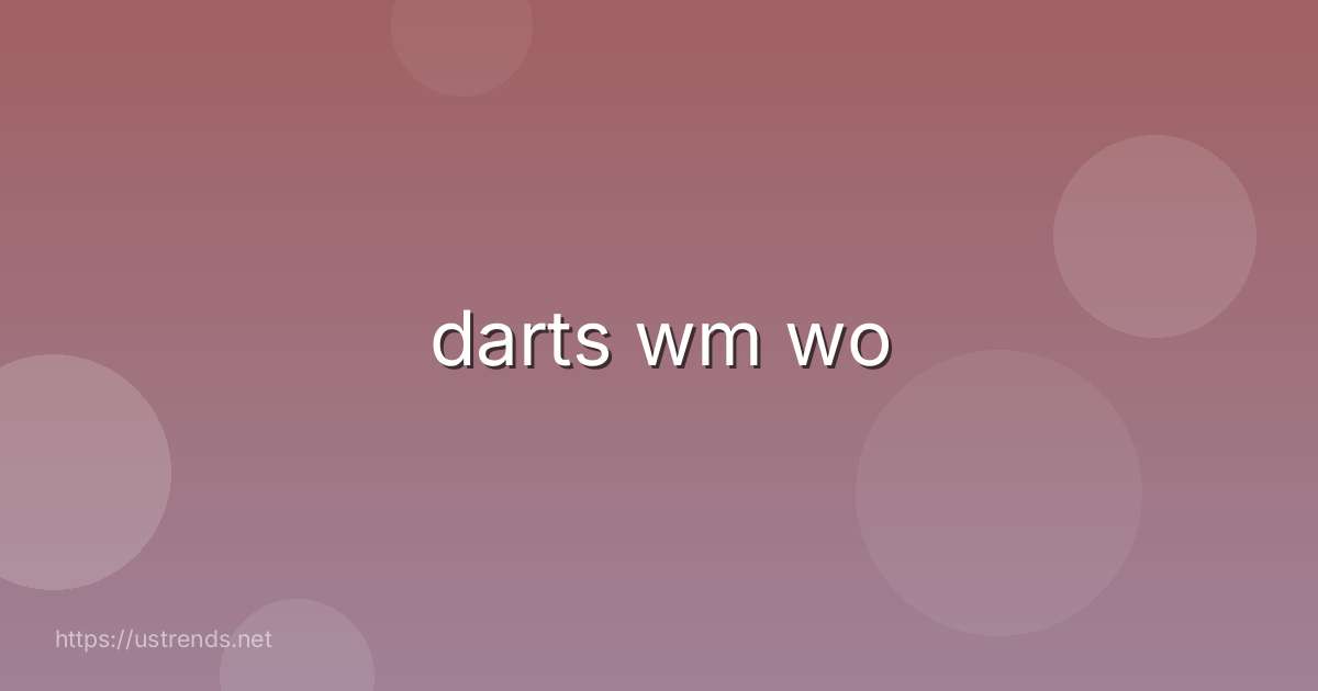 darts wm wo