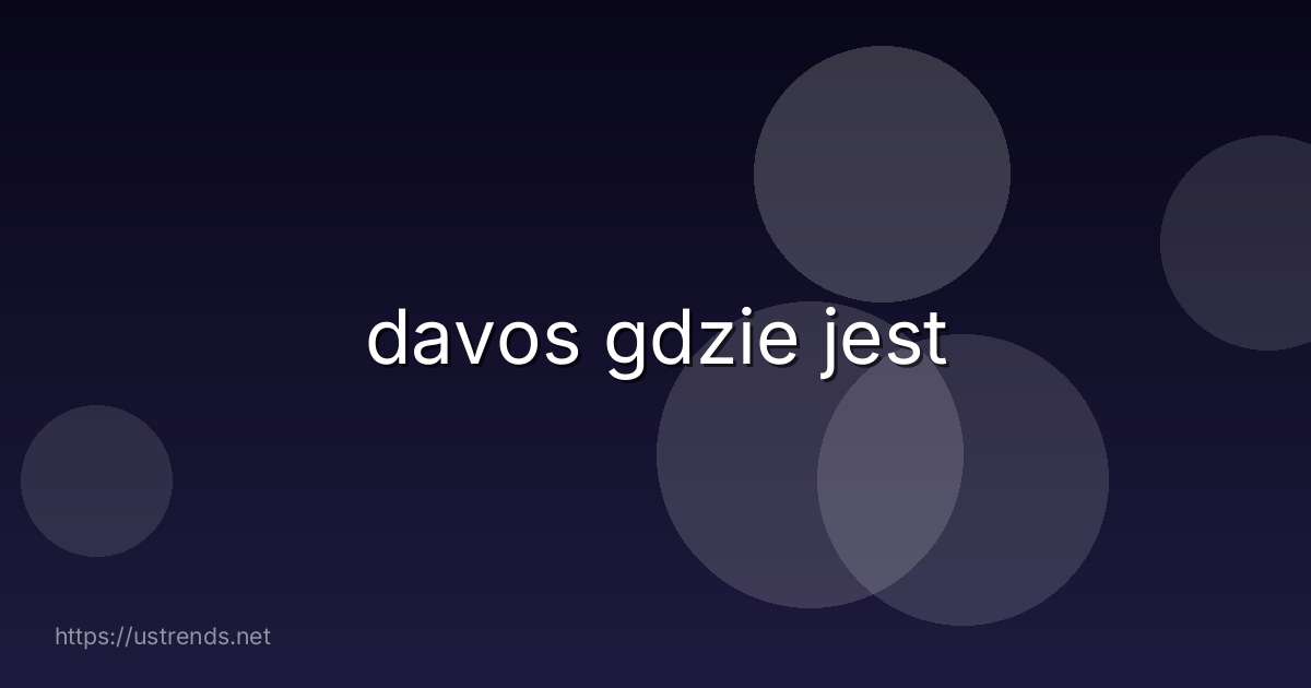 davos gdzie jest
