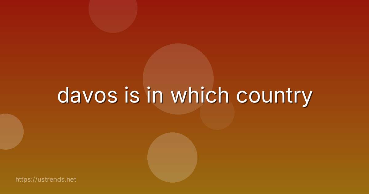 davos is in which country