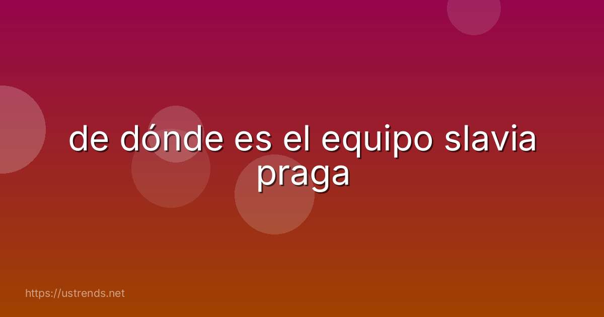 de dónde es el equipo slavia praga