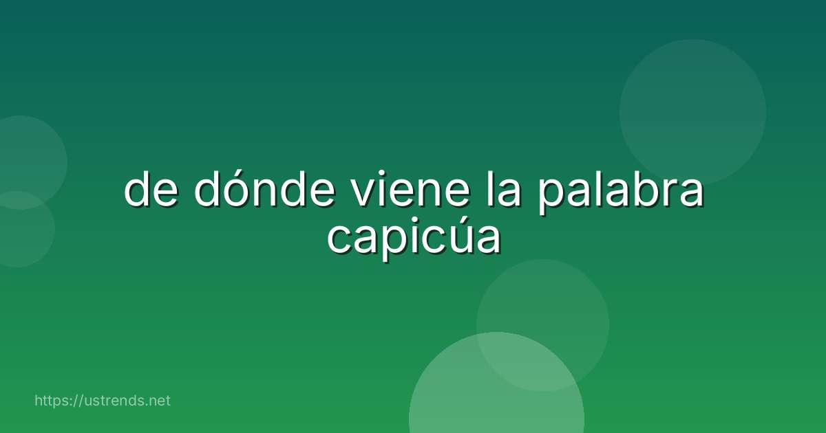 de dónde viene la palabra capicúa