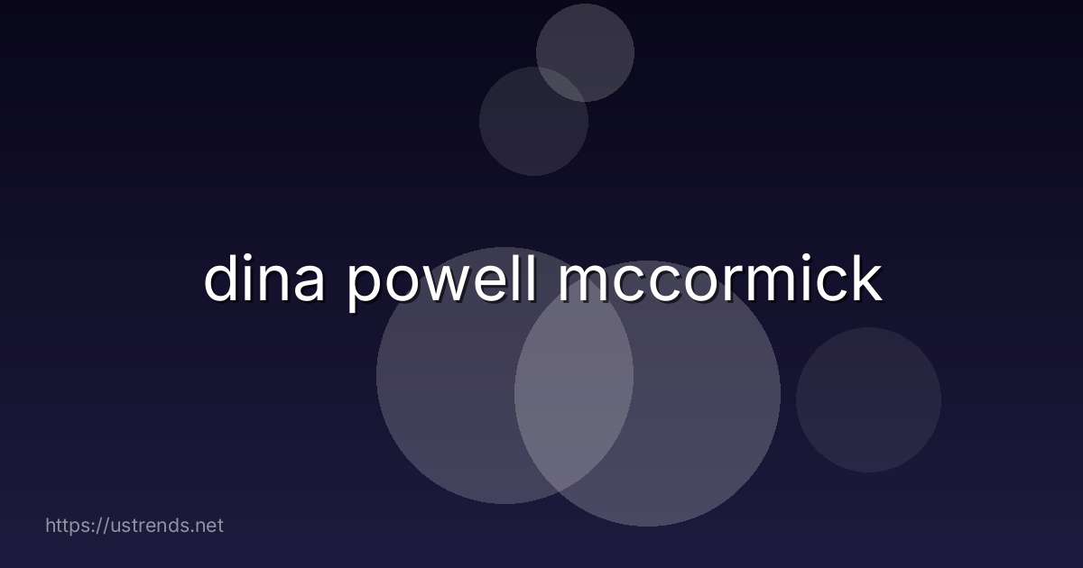 dina powell mccormick