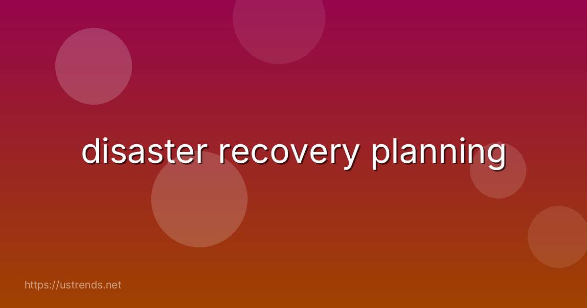 disaster recovery planning