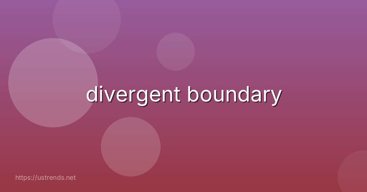 divergent boundary
