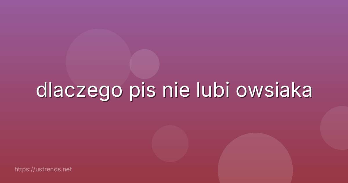 dlaczego pis nie lubi owsiaka