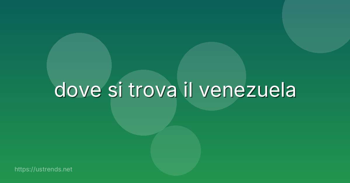 dove si trova il venezuela