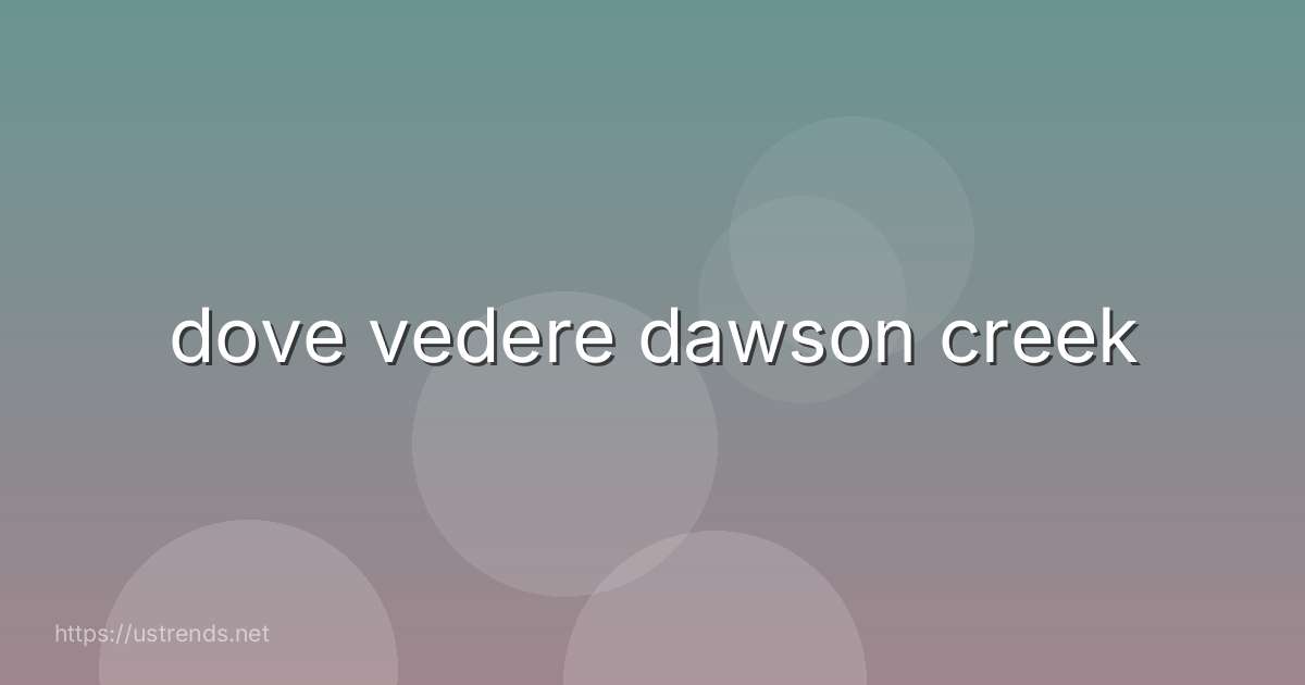 dove vedere dawson creek