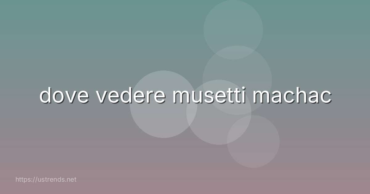 dove vedere musetti machac