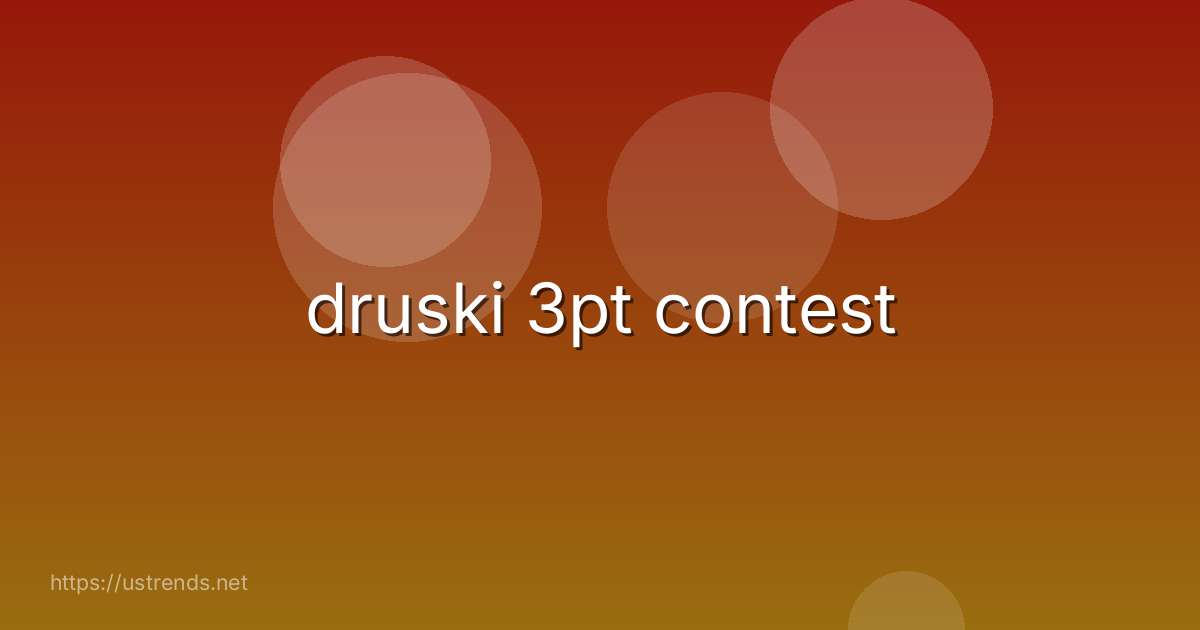 druski 3pt contest