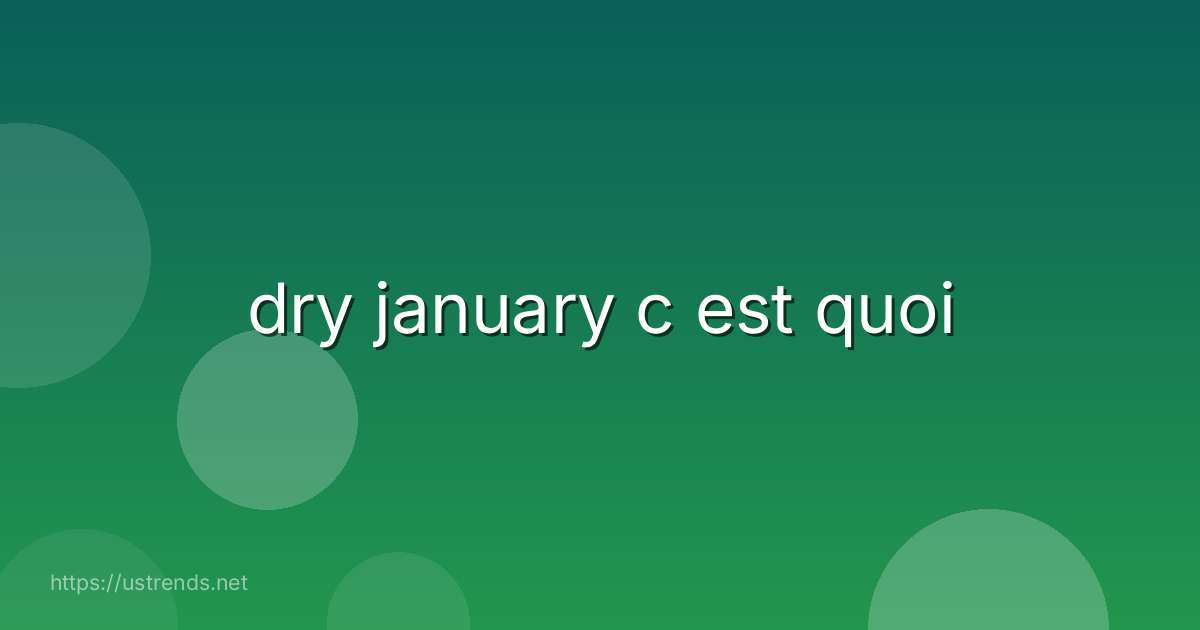 dry january c est quoi