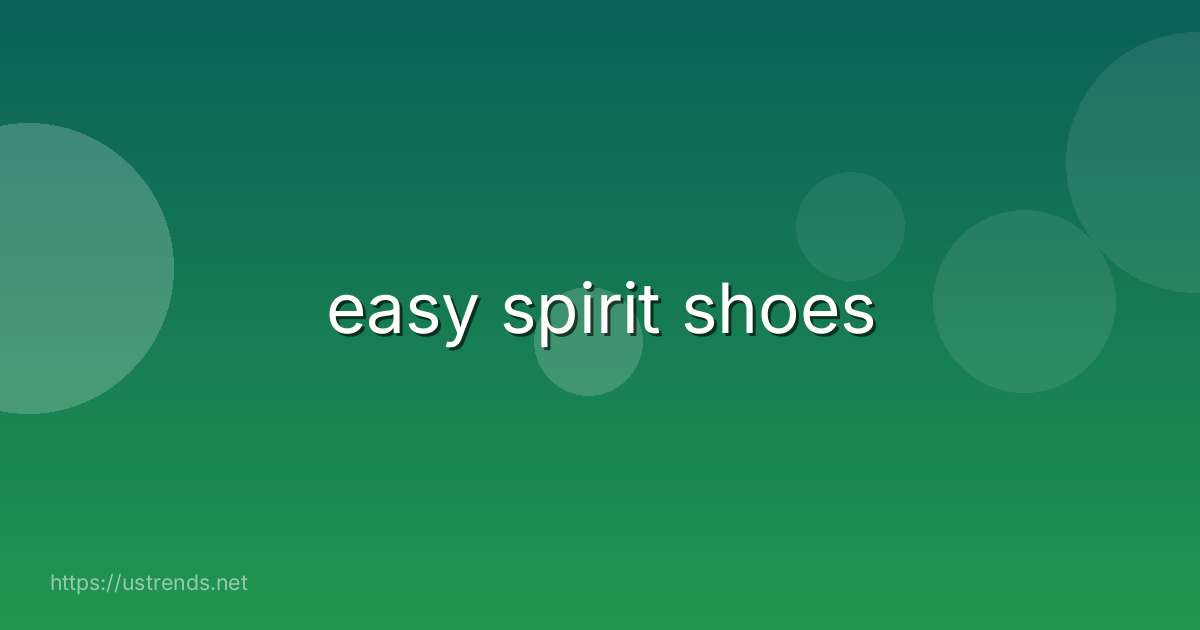 easy spirit shoes
