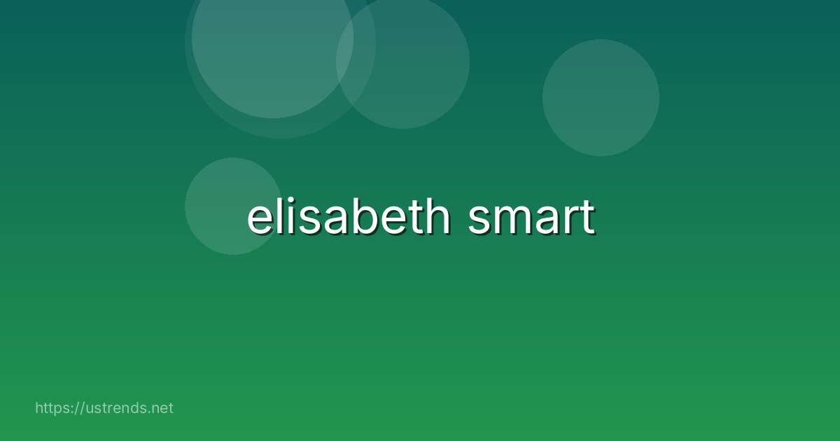 elisabeth smart