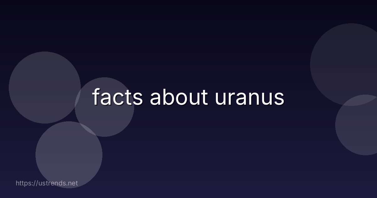 facts about uranus