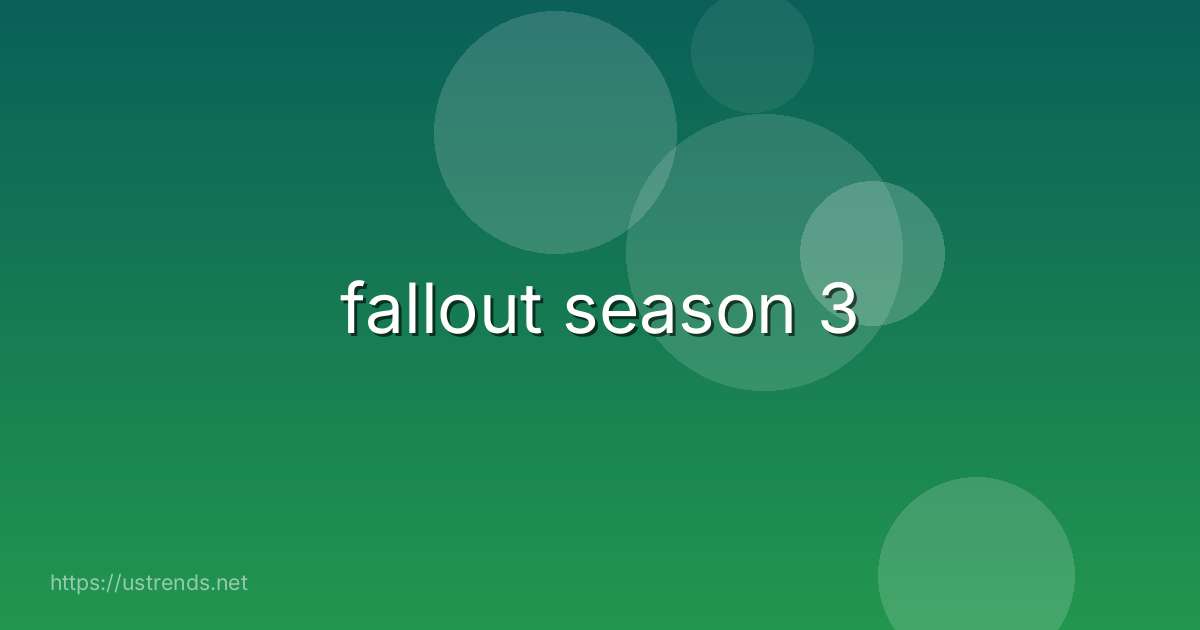 fallout season 3
