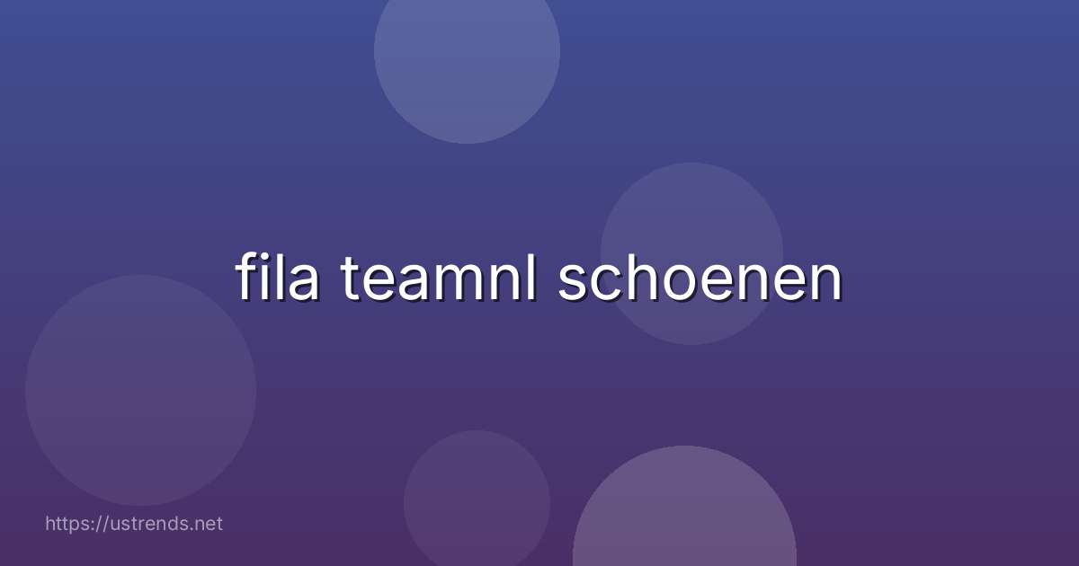fila teamnl schoenen