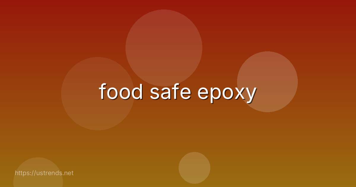 food safe epoxy