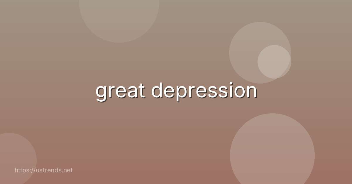 great depression