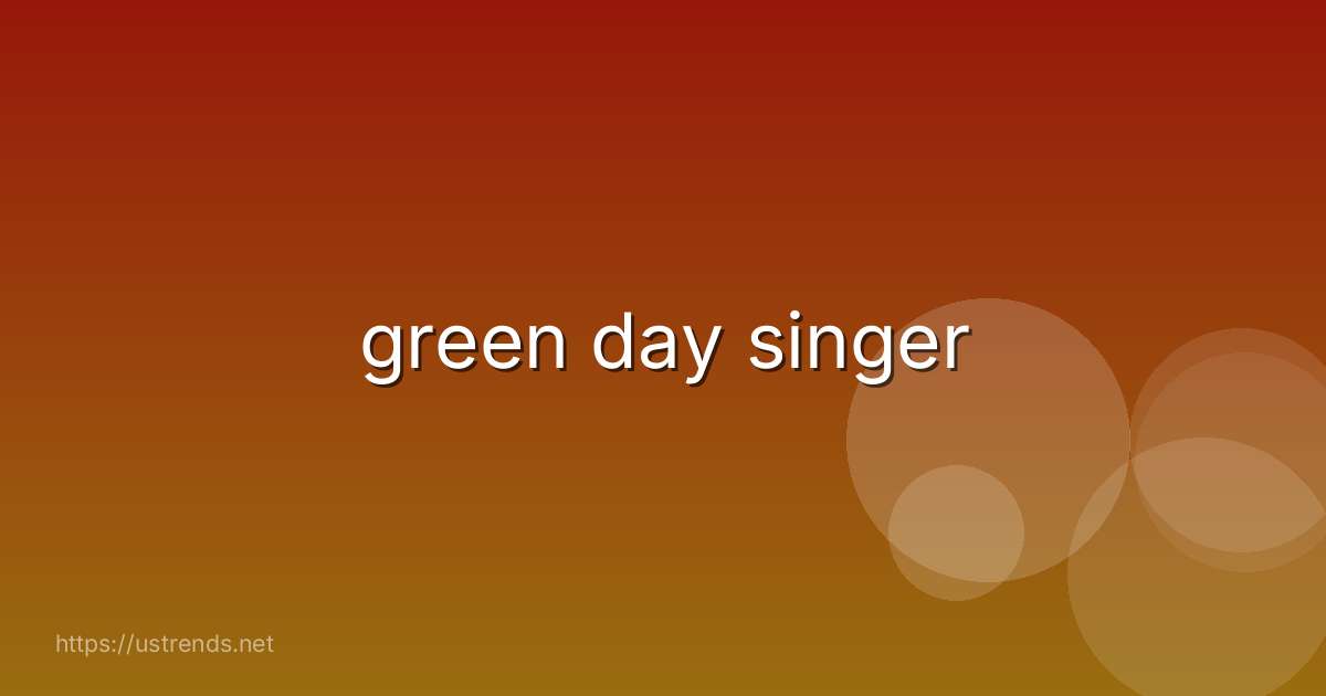 green day singer
