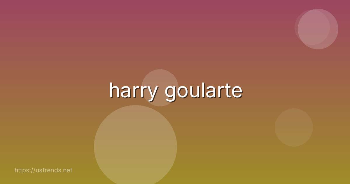 harry goularte