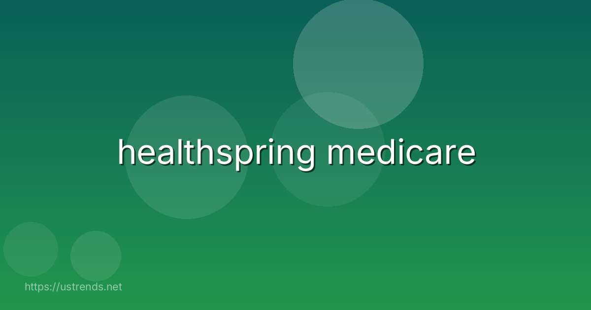 healthspring medicare
