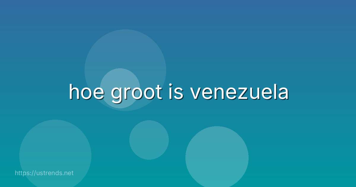 hoe groot is venezuela