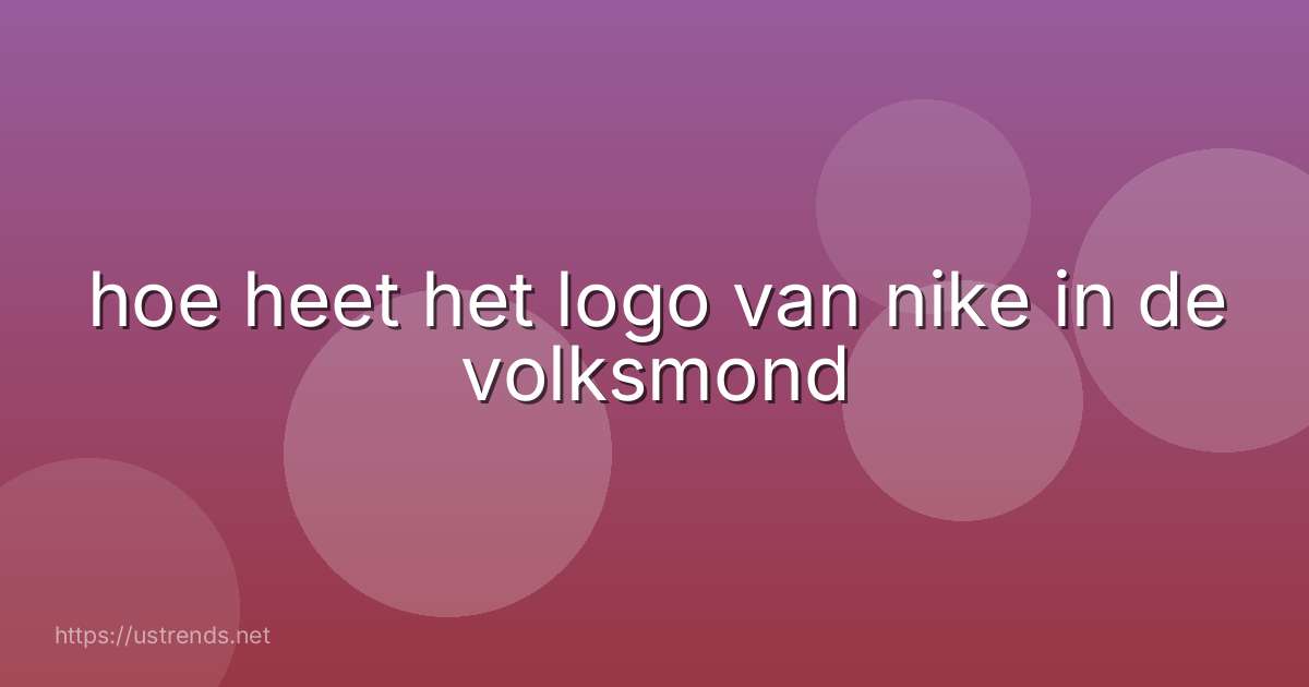 hoe heet het logo van nike in de volksmond