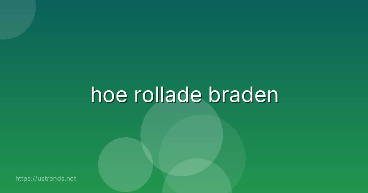 hoe rollade braden