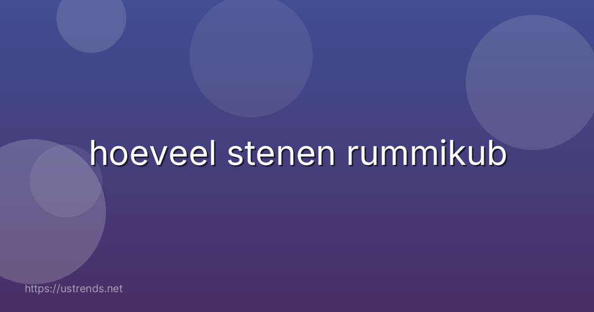hoeveel stenen rummikub