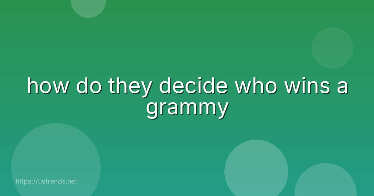 how do they decide who wins a grammy