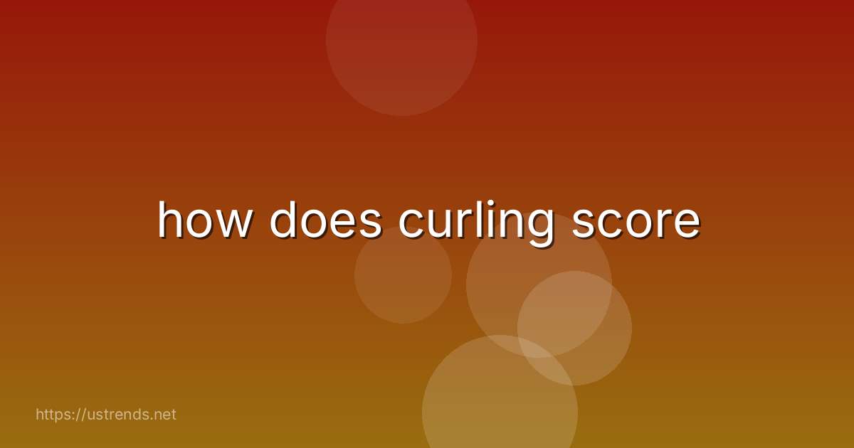 how does curling score