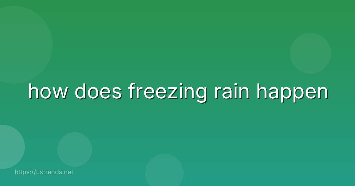 how does freezing rain happen