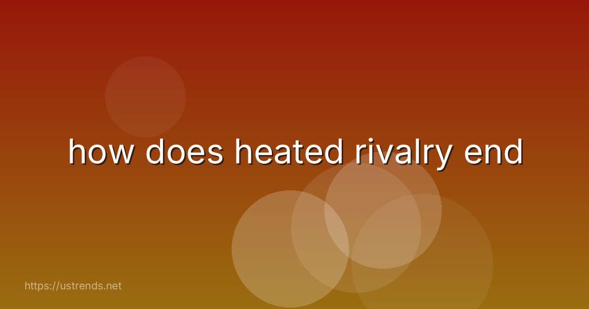 how does heated rivalry end
