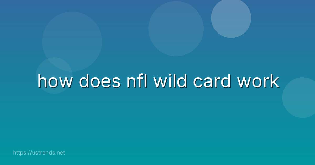 how does nfl wild card work