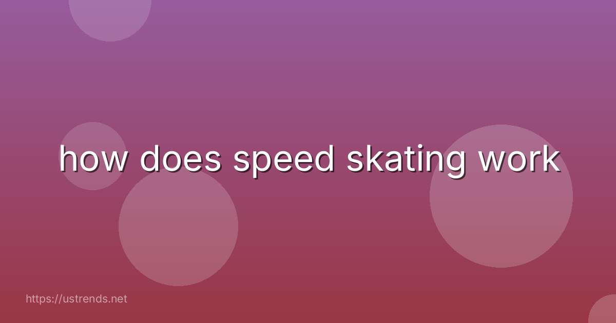 how does speed skating work