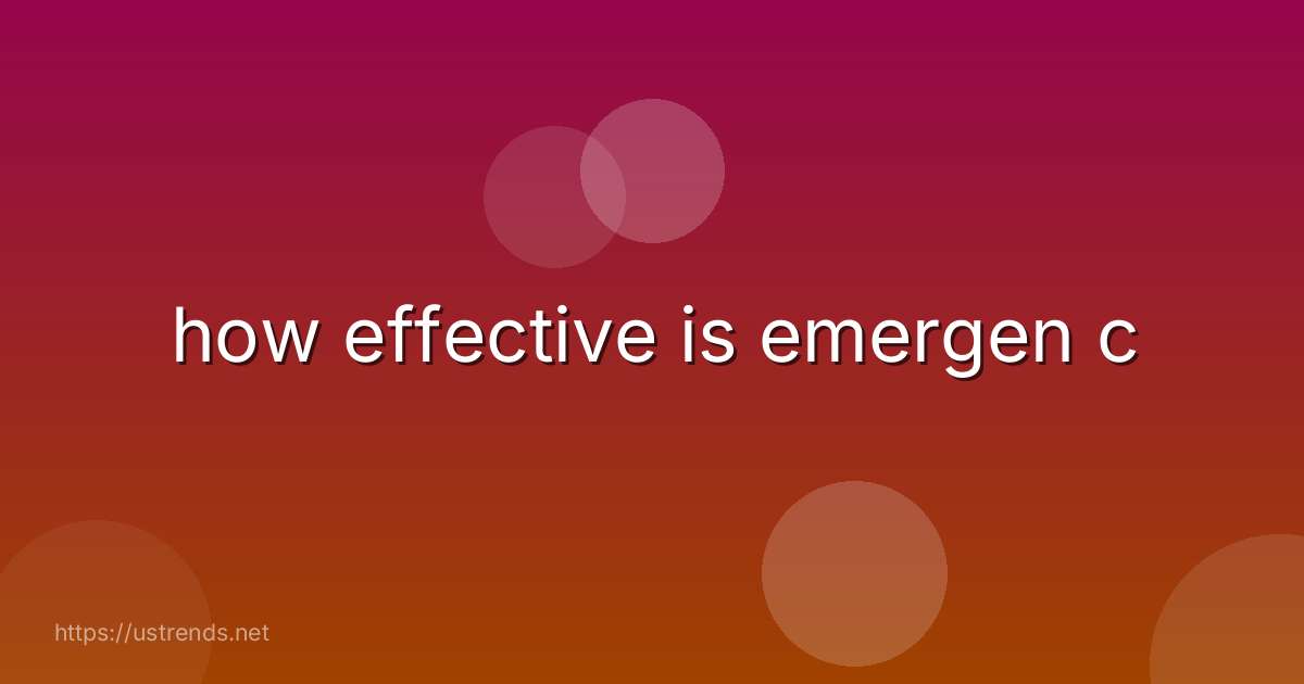 how effective is emergen c