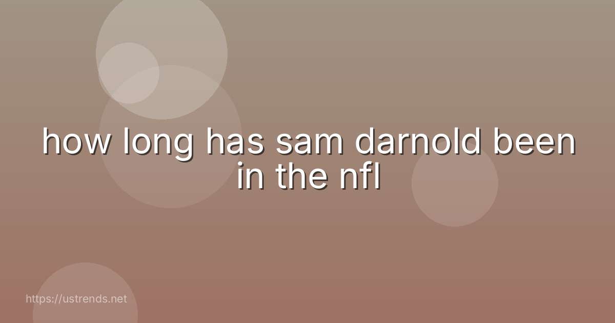 how long has sam darnold been in the nfl