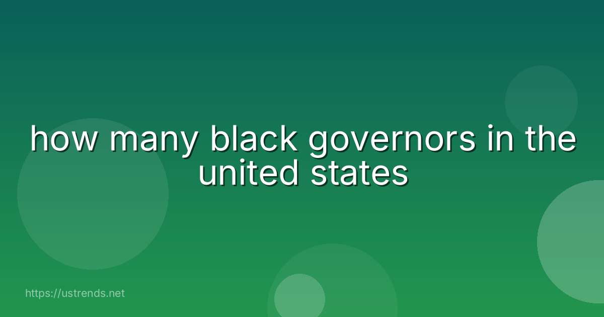 how many black governors in the united states
