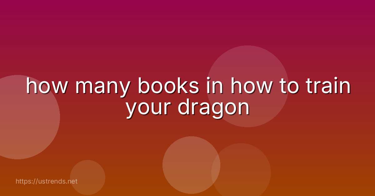 how many books in how to train your dragon