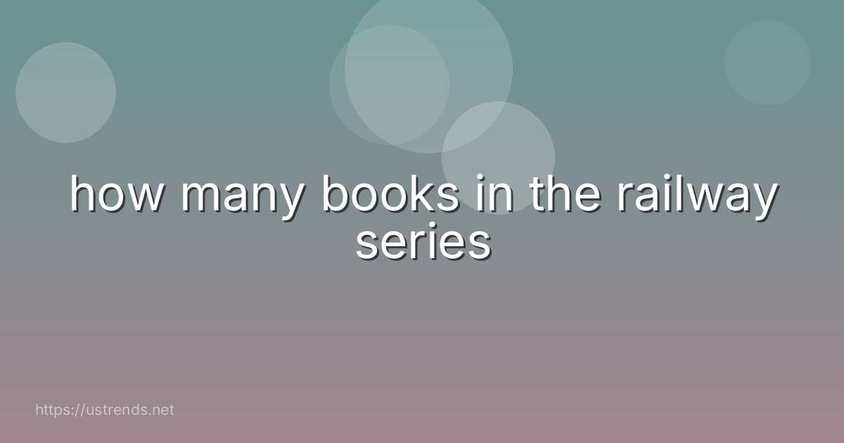 how many books in the railway series