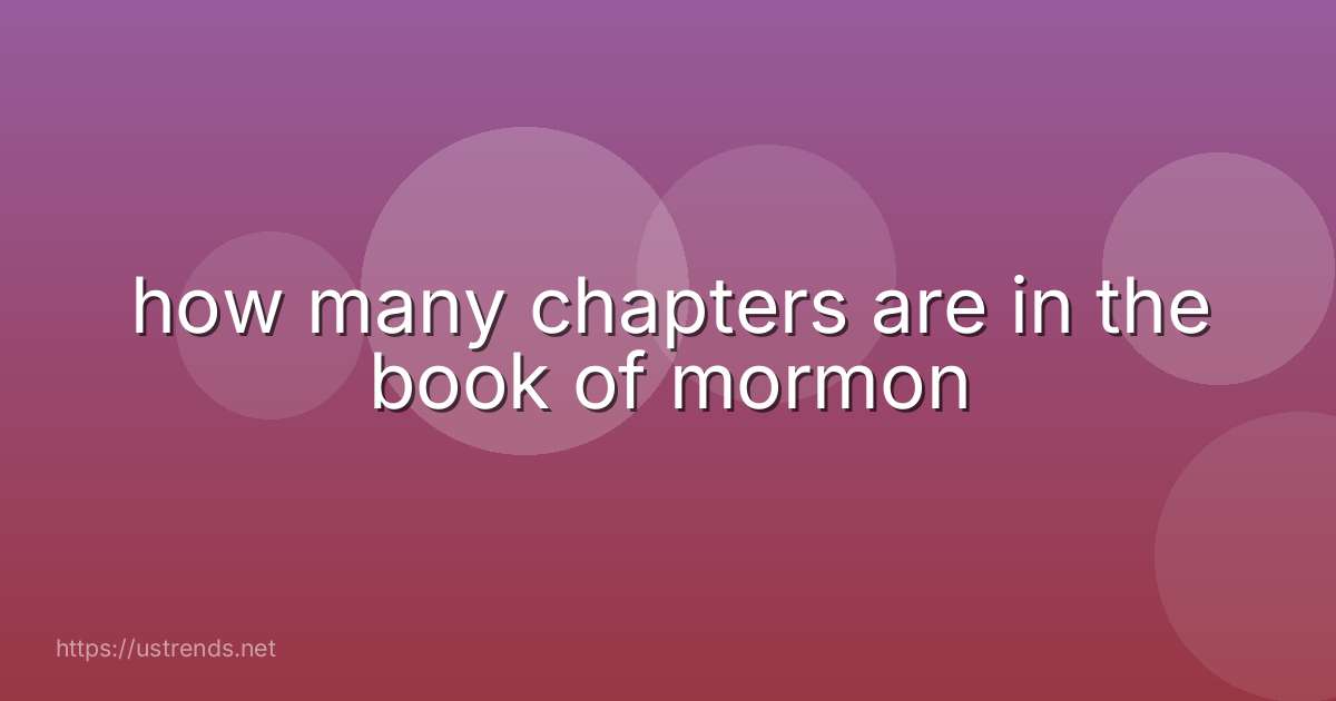 how many chapters are in the book of mormon