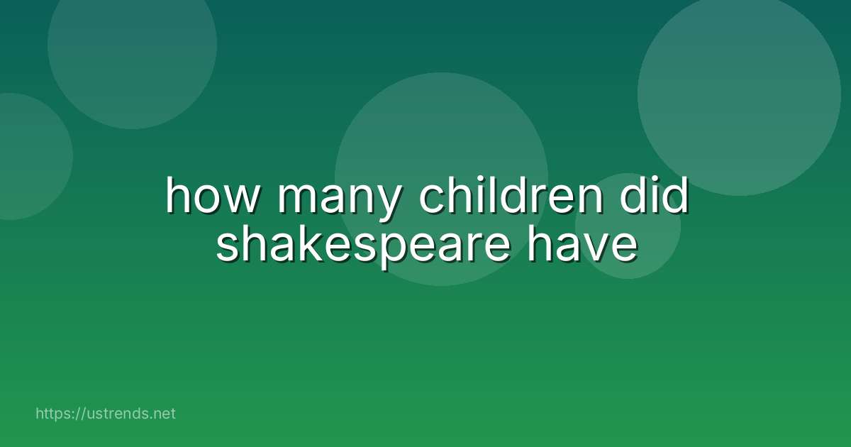 how many children did shakespeare have