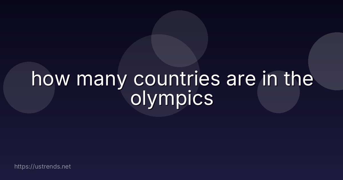 how many countries are in the olympics