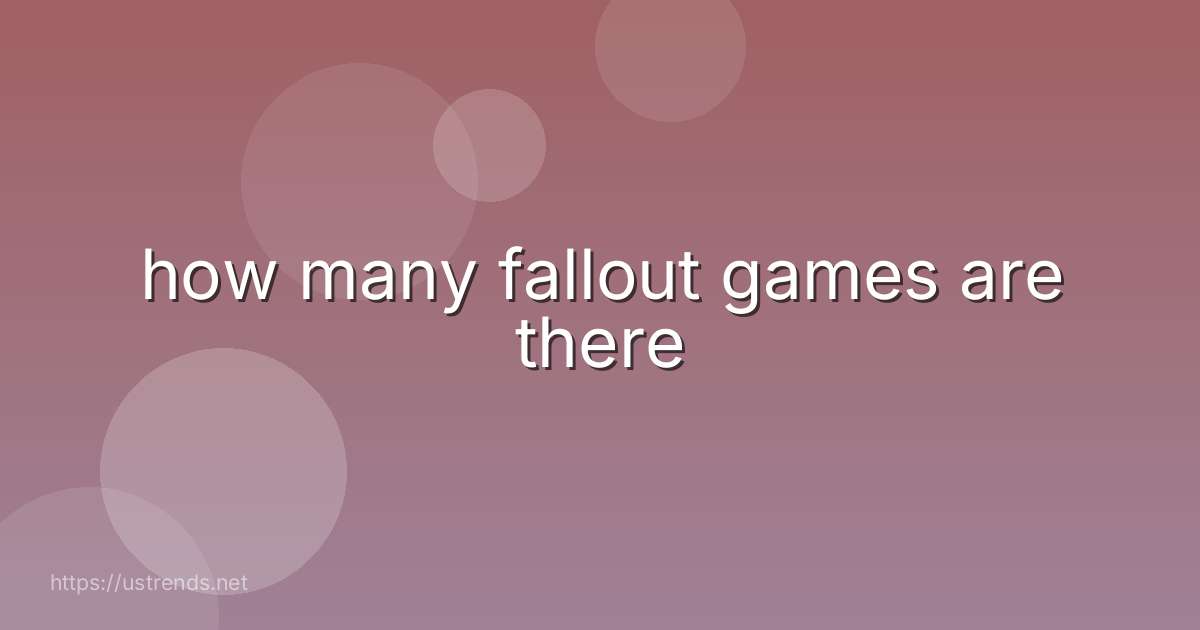 how many fallout games are there