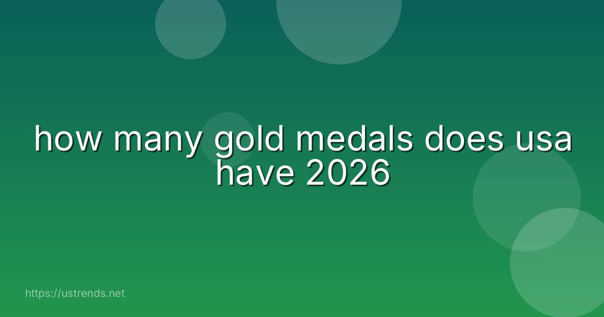 how many gold medals does usa have 2026