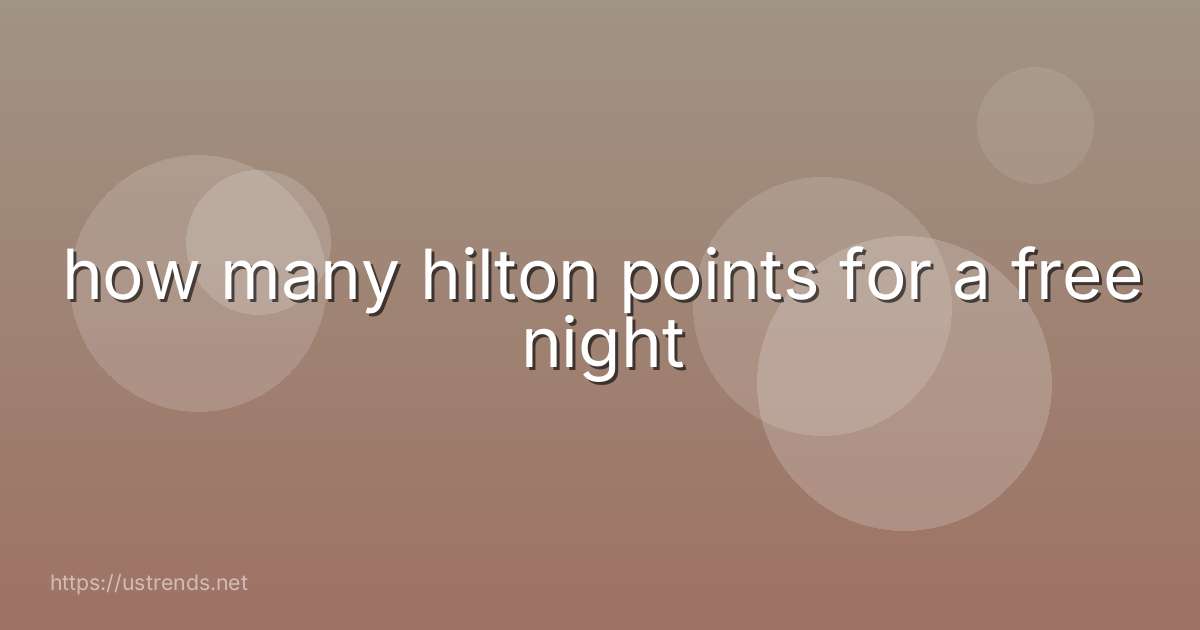 how many hilton points for a free night