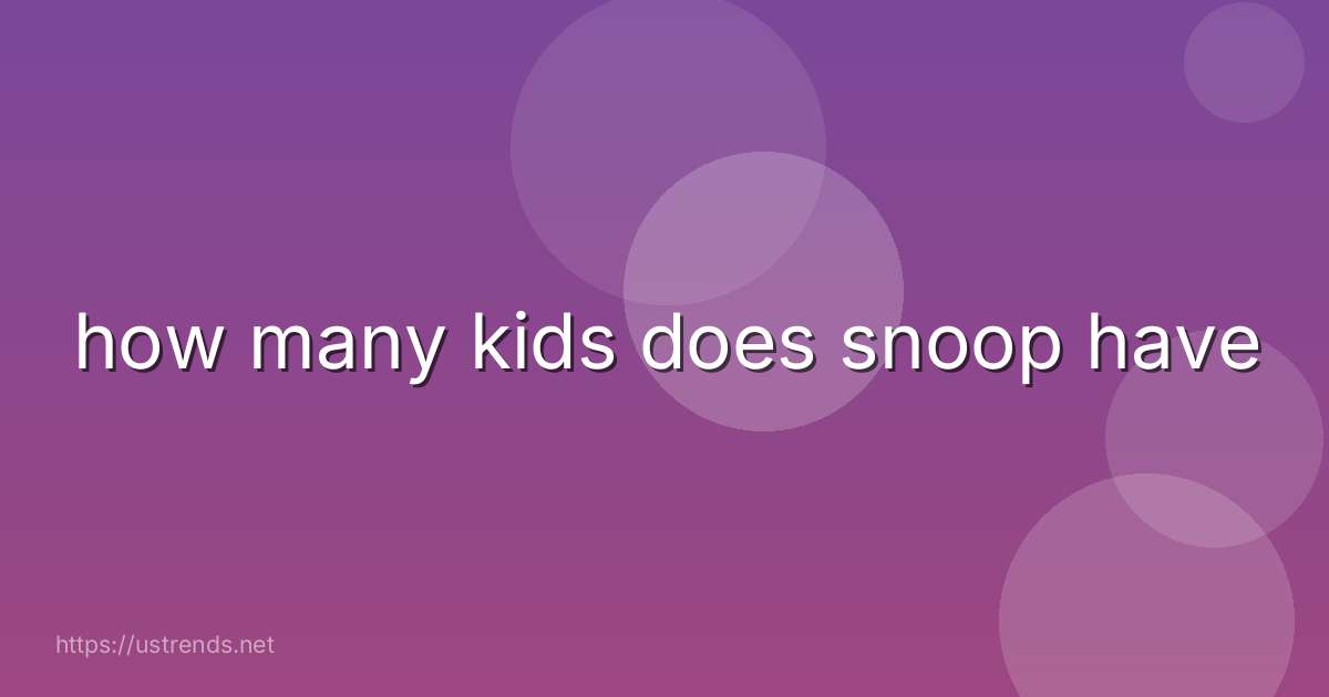 how many kids does snoop have
