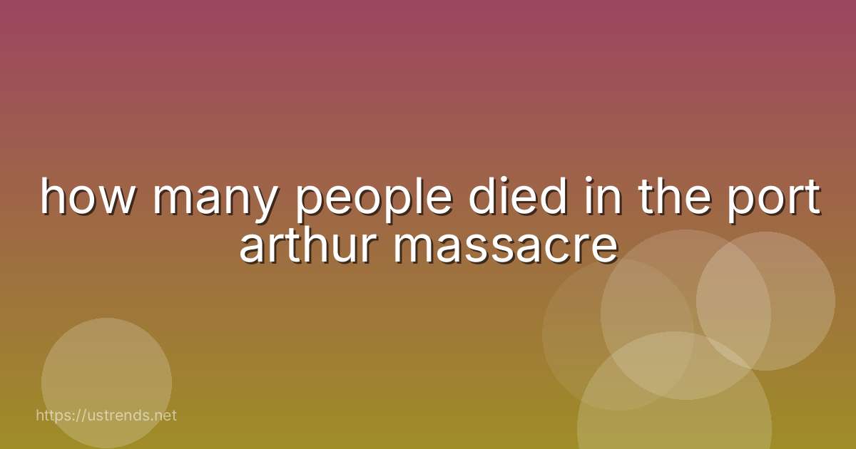 how many people died in the port arthur massacre