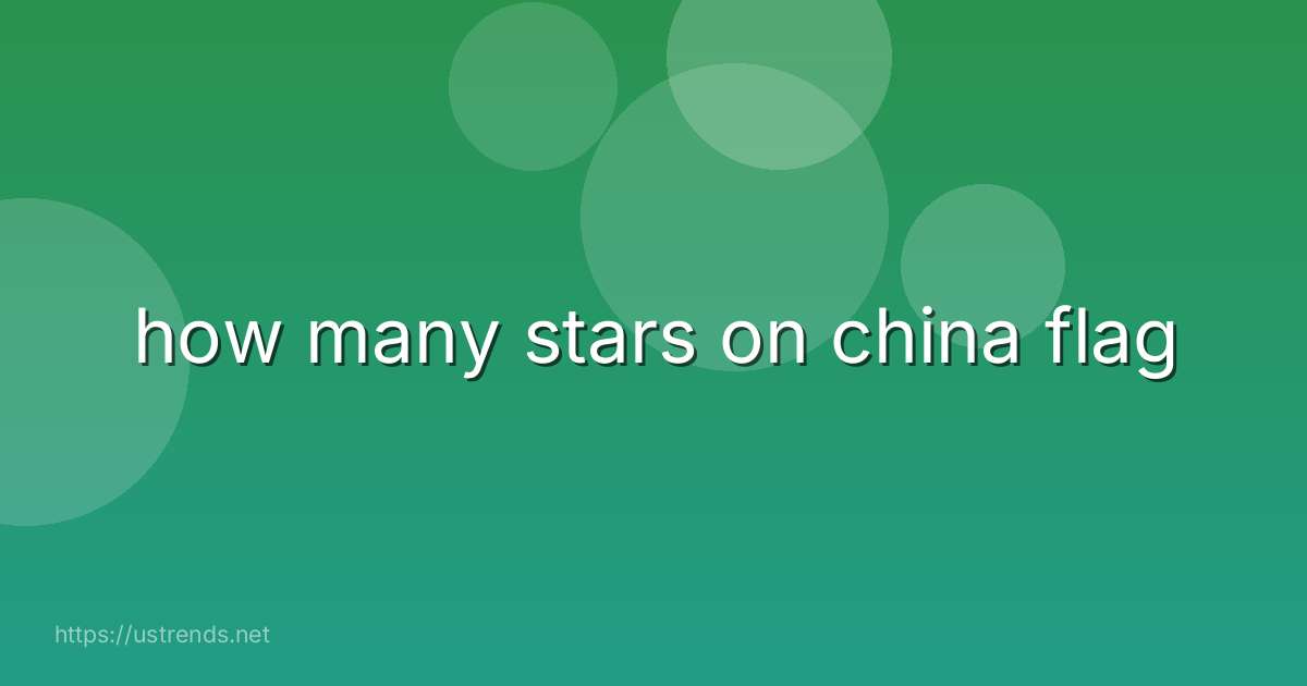 how many stars on china flag